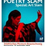Das Ankündigungsplakat für den 1. Art Slam in einem Braunschweiger Museum am 15. September. Foto: Pop(p)in` Poetry