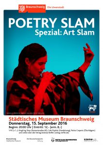 Das Ankündigungsplakat für den 1. Art Slam in einem Braunschweiger Museum am 15. September. Foto: Pop(p)in` Poetry