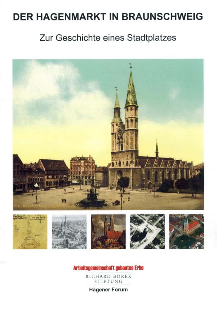 Cover der Broschüre "Der Hagenmarkt in Braunschweig - Zur Geschichte eines Stadtplatzes". Foto: privat