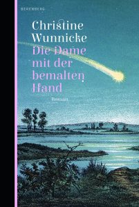 Cover „Die Dame mit der bemalten Hand“. Foto: Berenberg Verlag